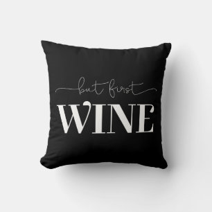But First Wine Custom Background Colour Throw Pillow