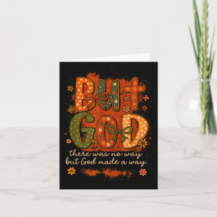 But God Made A Way Vintage Christian Faith Quote  Card