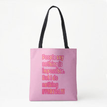 But I do nothing everyday