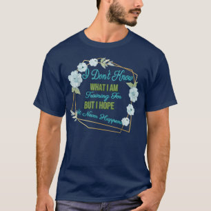 But I Hope It Never Happens, Gym Funny T-Shirt