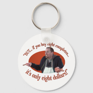 “BUT… If You Buy 8 Completos…” Keychain