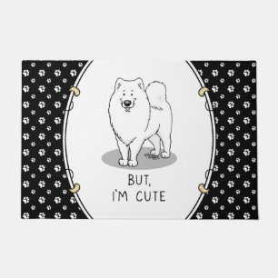 But, I'm Cute Samoyed Dog Doormat