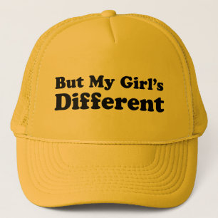 But My Girl's Different Trucker Hat