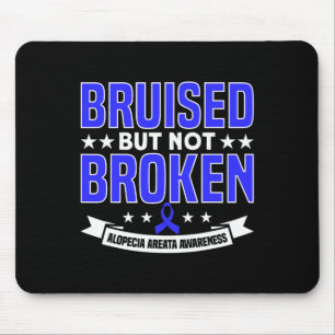 But Not Broken Support Alopecia Awareness Ribbon 1 Mouse Pad