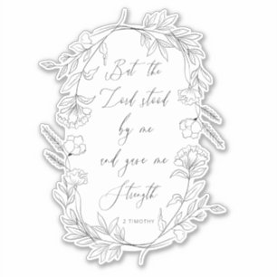 But the Lord Stood by Me Bible Verse with Wreath