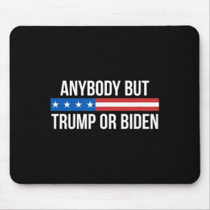 But Trump Or Biden - Mouse Pad