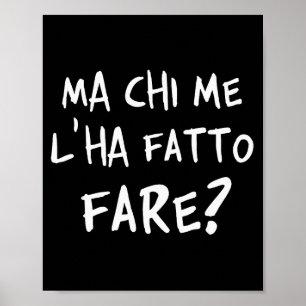 But Who Made Me Do It_ How To Complicate My Life. Poster