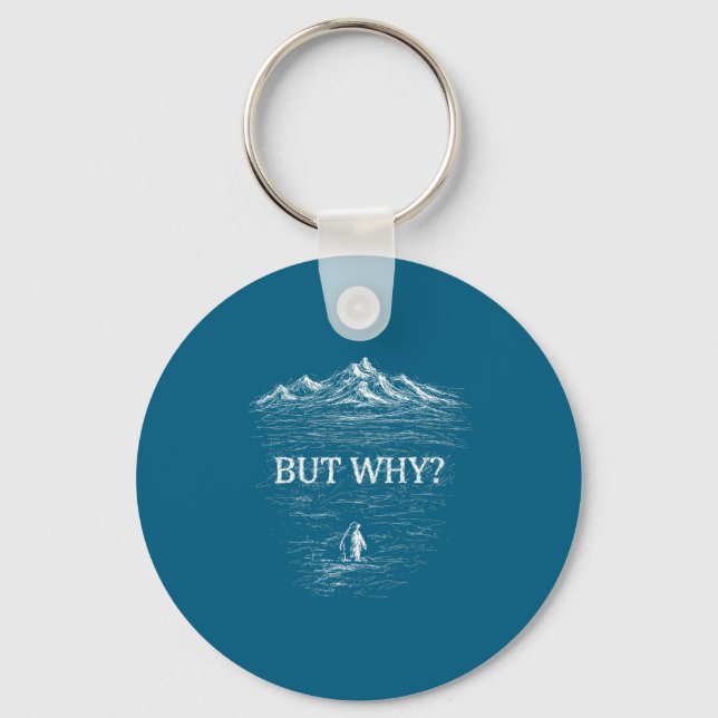 But why nihilist penguin tees  keychain (Front)