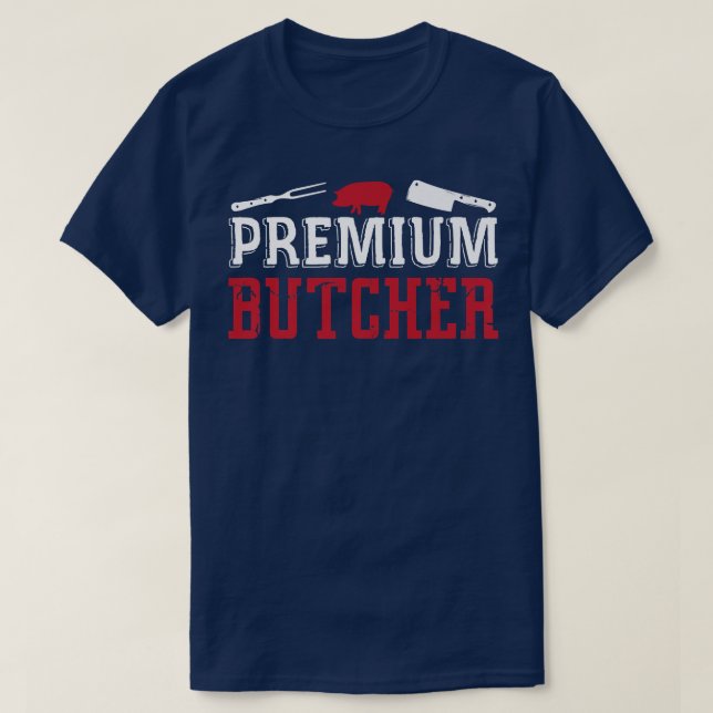 Butcher Meat Cooking Slaughter BBQ Butchery T-Shirt (Design Front)