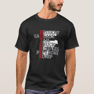 Butcher Slaughter Knife Pork Cattle Cow Butchers   T-Shirt