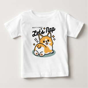 Butt First, Let's Nap – Cute Corgi Butt Cartoon Baby T-Shirt