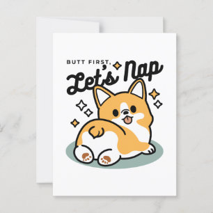 Butt First, Let's Nap – Cute Corgi Butt Cartoon Postcard