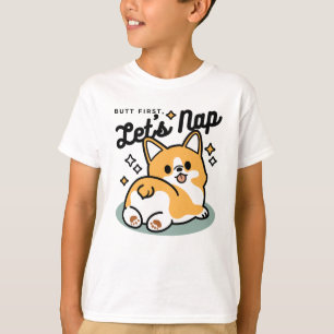 Butt First, Let's Nap – Cute Corgi Butt Cartoon T-Shirt