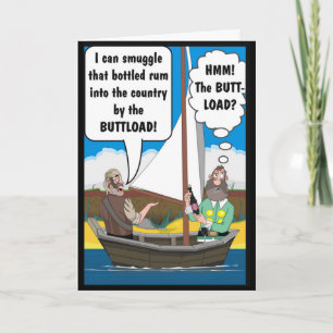 BUTT LOAD JOKE. CARD
