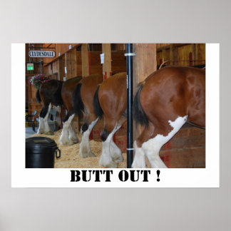 Butt out horse poster