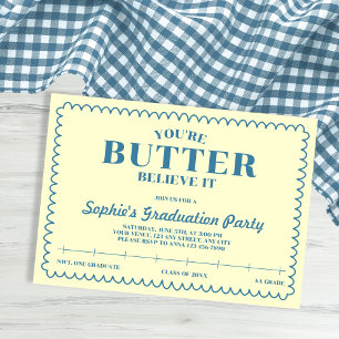Butter Believe It Yellow Vintage 2026 Graduation Invitation