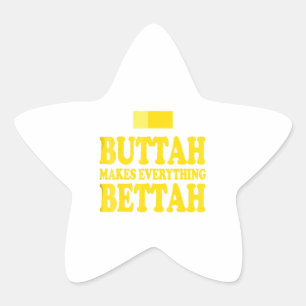 Butter Makes Everything Better Funny Chef Cooking Star Sticker