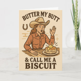 Butter My Butt Card