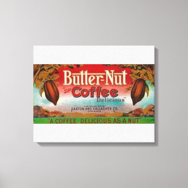 Butter Nut Coffee LabelOmaha, NE Canvas Print (Front)