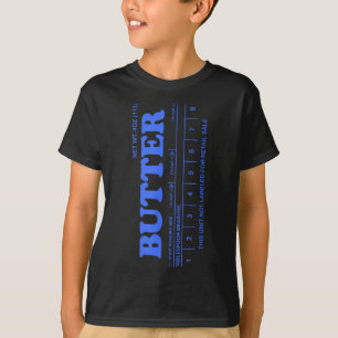Butter Stick - Blue Funny T-Shirt