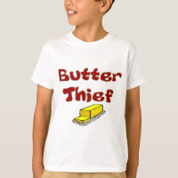Butter Thief