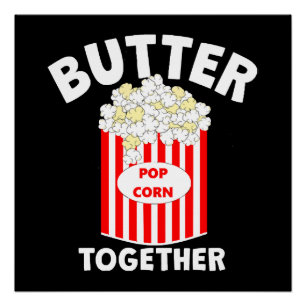 BUTTER Together Movie Popcorn Poster