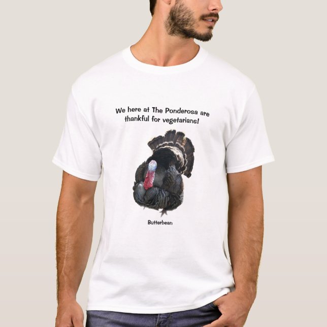 Butterbean the turkey loves vegetarians T-Shirt (Front)