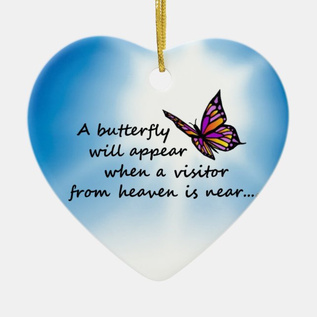Butterefly, Visitor from Heaven Ceramic Ornament (Front)