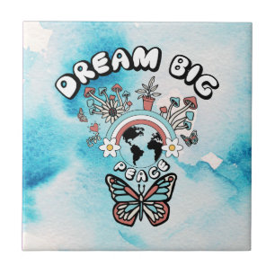 Butterflies and Mushrooms Dream Big positive inspo Tile