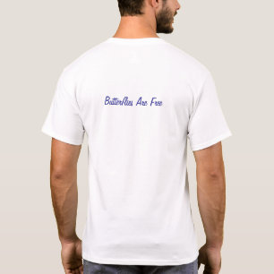 Butterflies Are Free T-Shirt