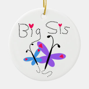 Butterflies Big Sis Gifts Ceramic Ornament