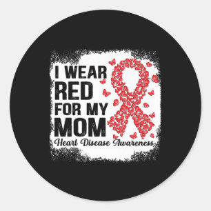 Butterflies I Wear Red For My Mom Heart Disease Aw Classic Round Sticker