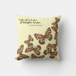 Butterflies with Leopard-like Spots and Quote Throw Pillow