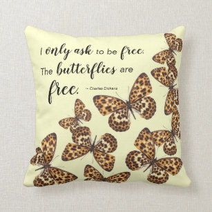 Butterflies with Leopard-like Spots and Quote Throw Pillow