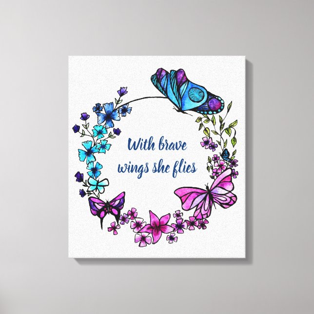 Butterfly and Flowers Wreath and quote Canvas Print (Front)
