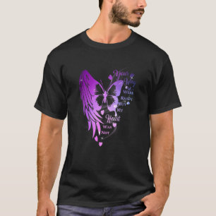 Butterfly Angel Your Wings Were Ready But My Heart T-Shirt