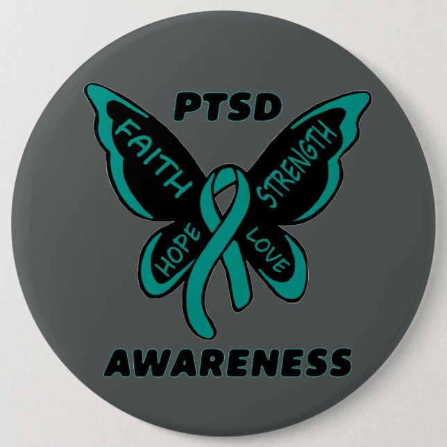 Butterfly/Awareness...PTSD 6 Inch Round Button (Front)