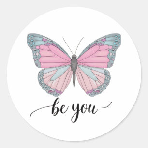 Butterfly Be You Classic Round Sticker