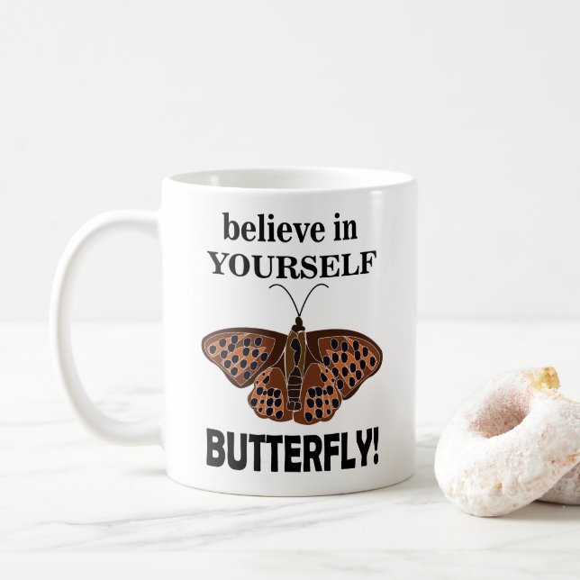 Butterfly Believe In Yourself Butterfly Coffee Mug (With Donut)