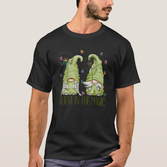 Butterfly Dandelion Gnome For Women Believe In The T-Shirt (Front)