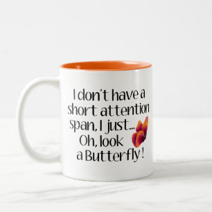 Butterfly effect, Short Attention Span Butterfly Two-Tone Coffee Mug