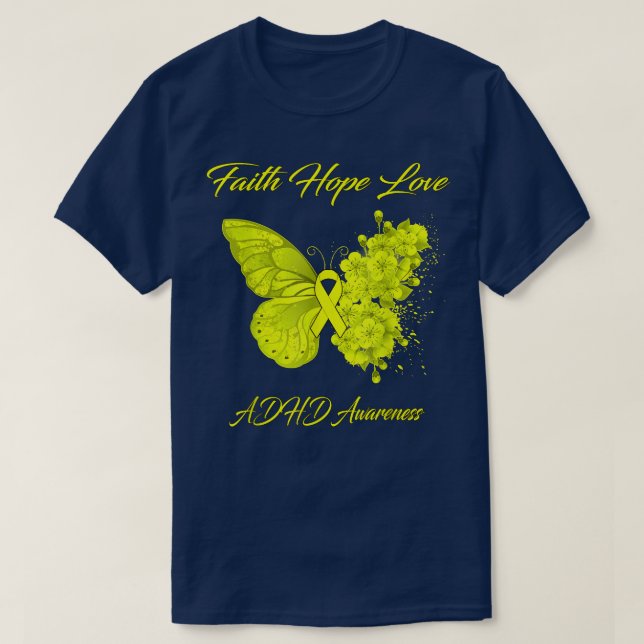 Butterfly Faith Hope Love ADHD Awareness  T-Shirt (Design Front)