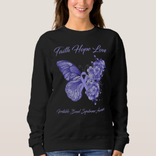 Butterfly Faith Hope Love Irritable Bowel Syndrome Sweatshirt