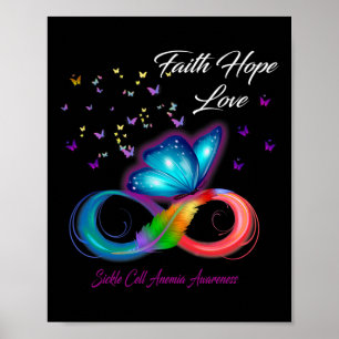 Butterfly Faith Hope Love Sickle Cell Anemia Aware Poster