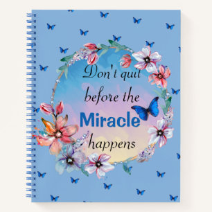 Butterfly floral blue nature inspirational quote notebook