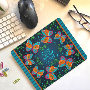Butterfly Floral Cheerful Soul Quote Mouse Pad
