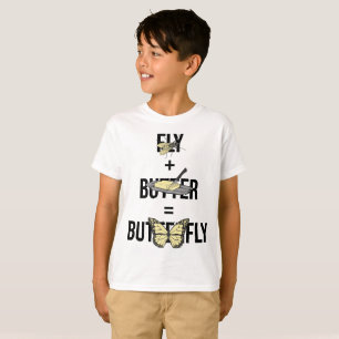 Butterfly Fly plus Butter Funny Pun T-Shirt