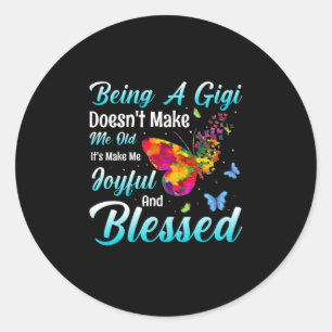 Butterfly Gift Being A GiGi Classic Round Sticker