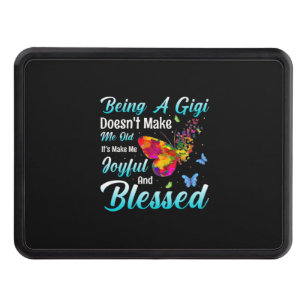 Butterfly Gift   Being A GiGi Trailer Hitch Cover