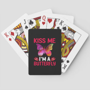 Butterfly Gift Kiss Me I Am A Butterfly Playing Cards